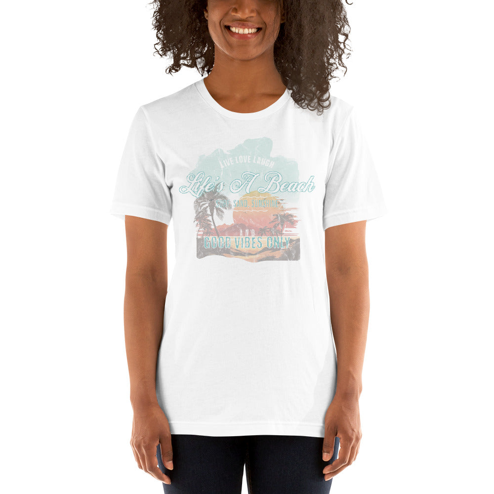 Life's A Beach Unisex T-Shirt