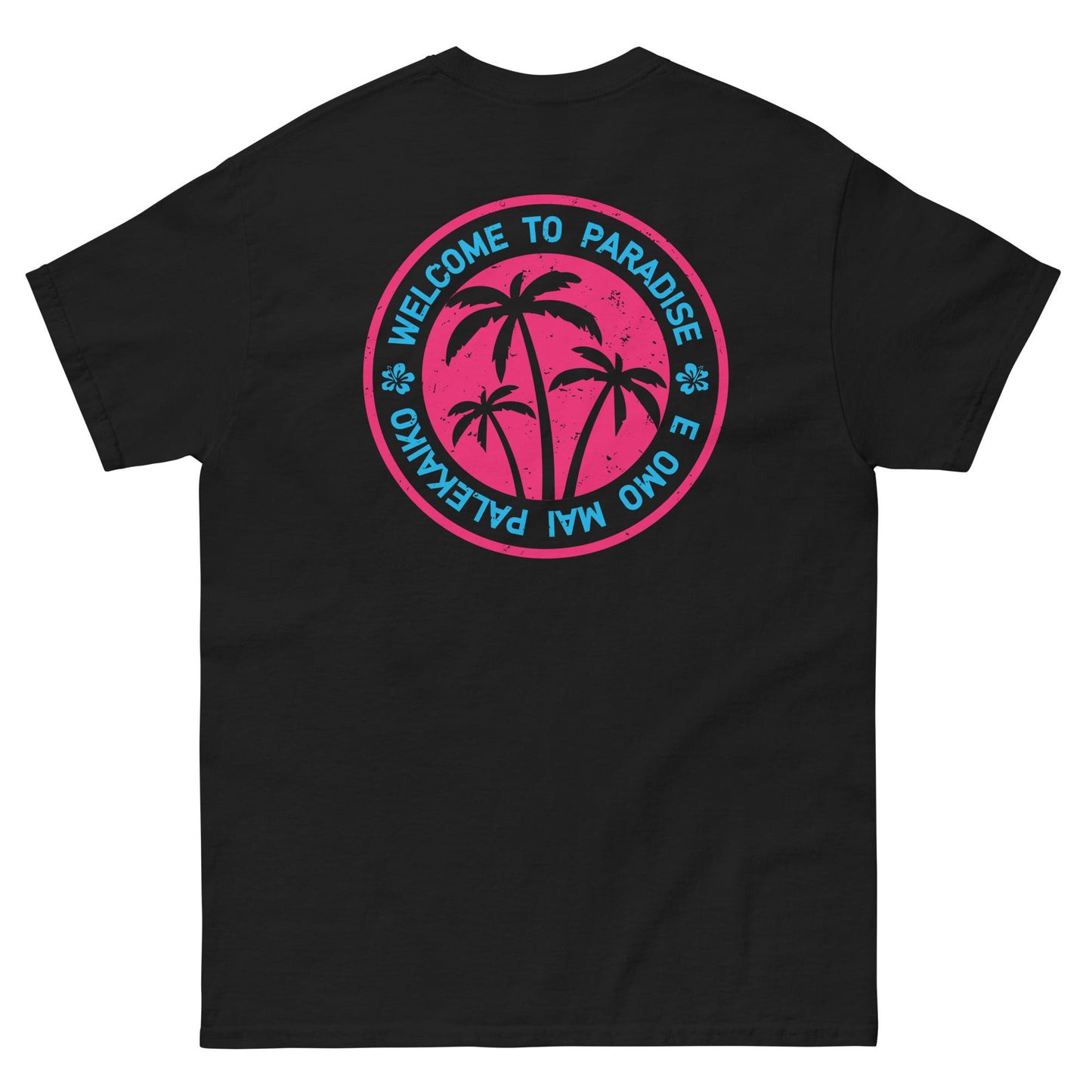 Welcome To Paradise Classic Tee - Love&Tees