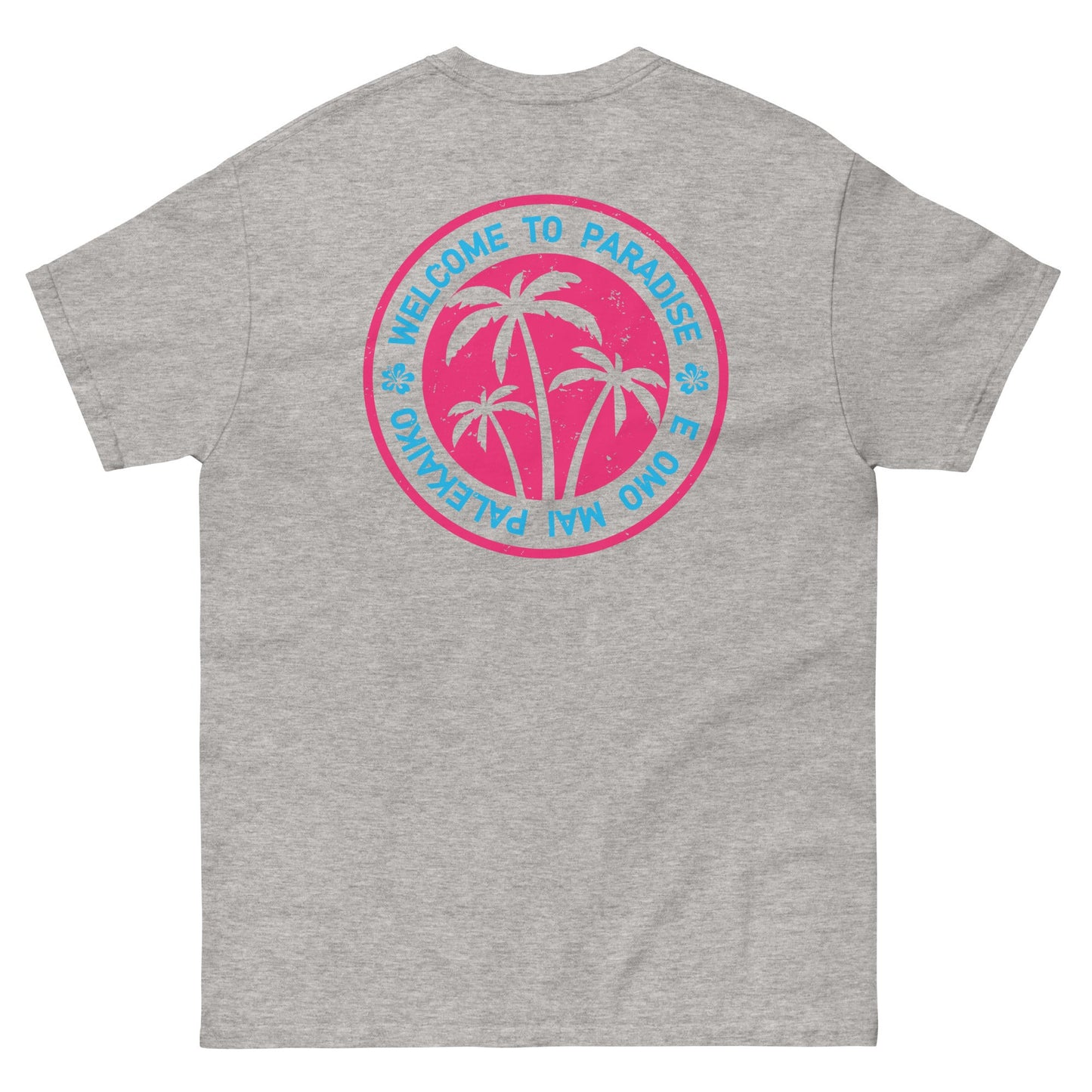 Welcome To Paradise Classic Tee - Love&Tees