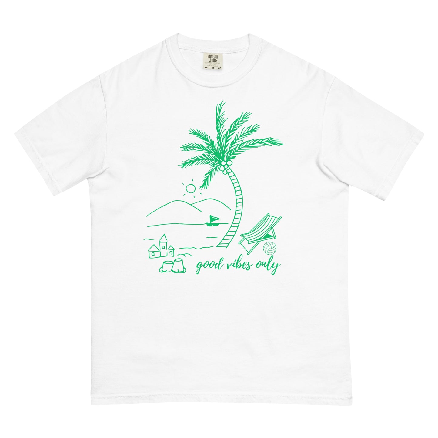 Good Vibes Only Garment-Dyed Heavyweight T-Shirt