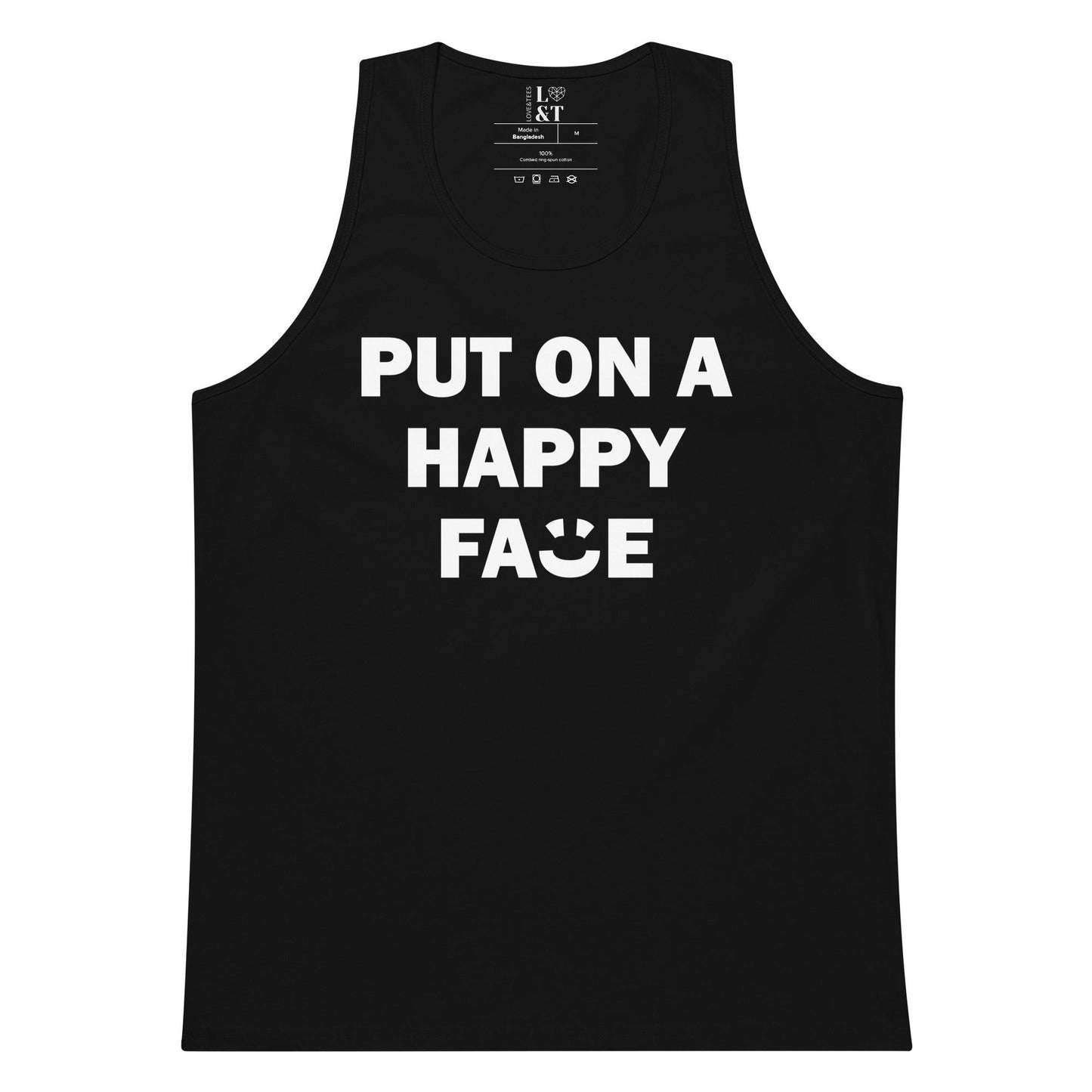 Put On A Happy Face Premium Tank Top - Love&Tees