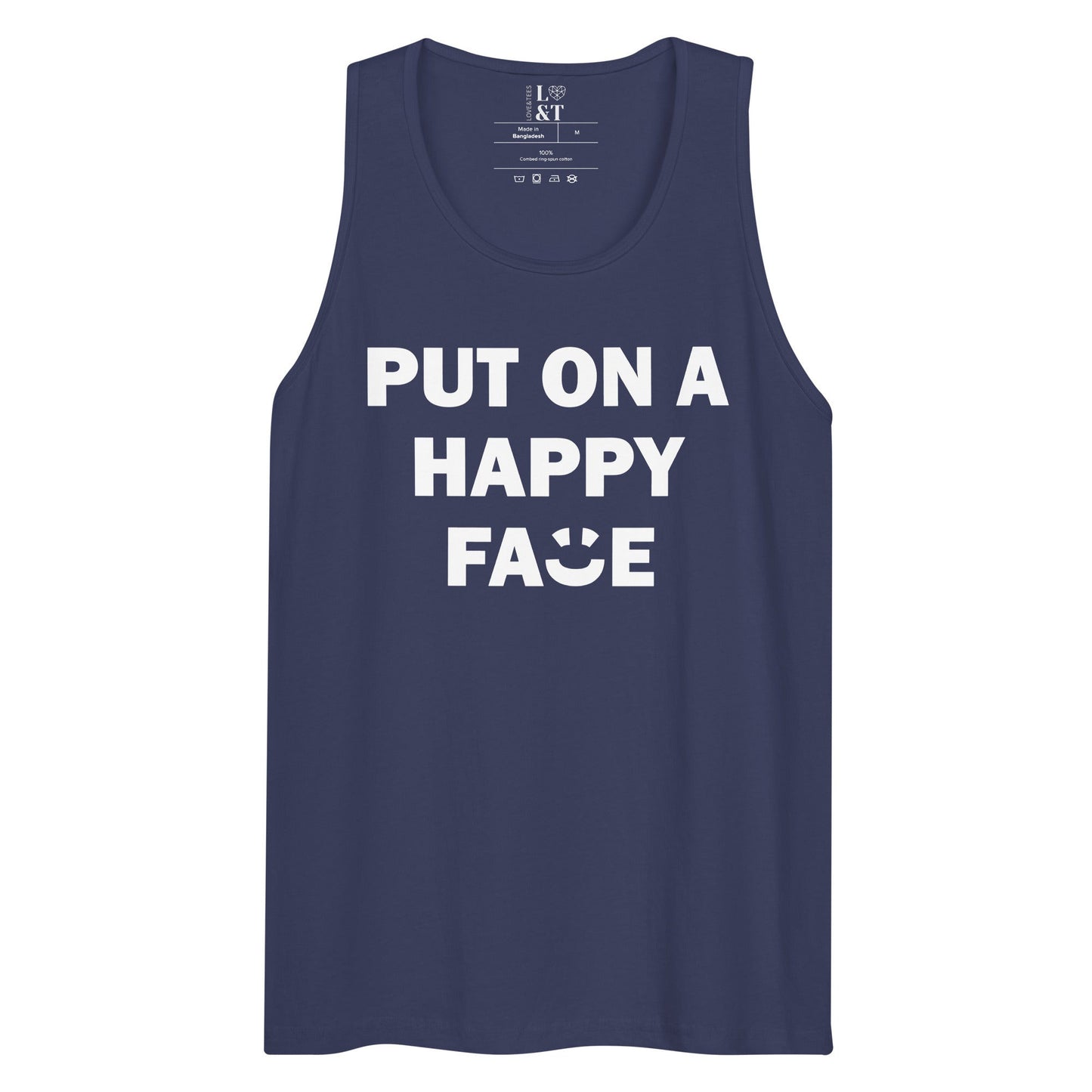 Put On A Happy Face Premium Tank Top - Love&Tees