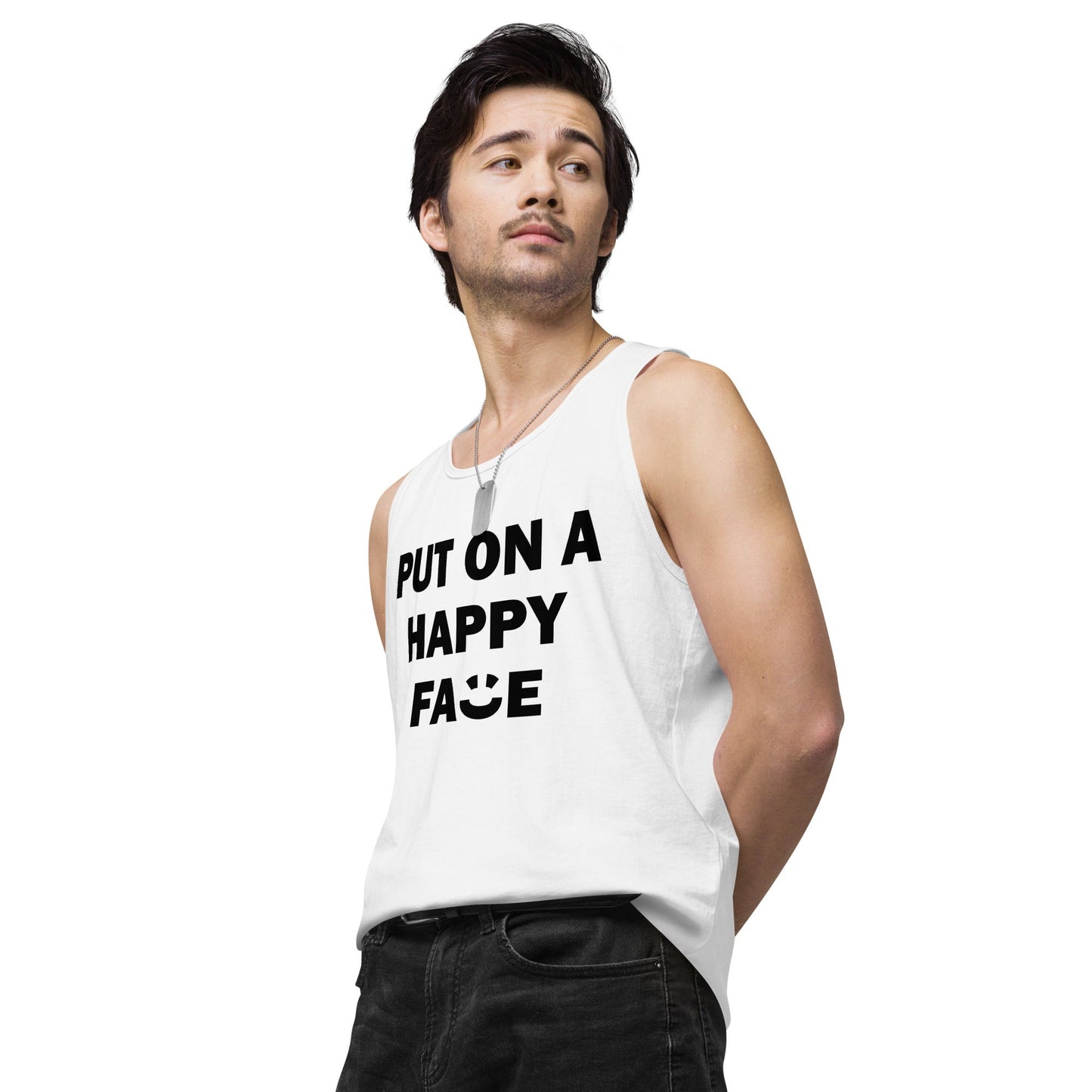 Put On A Happy Face Premium Tank Top - Love&Tees