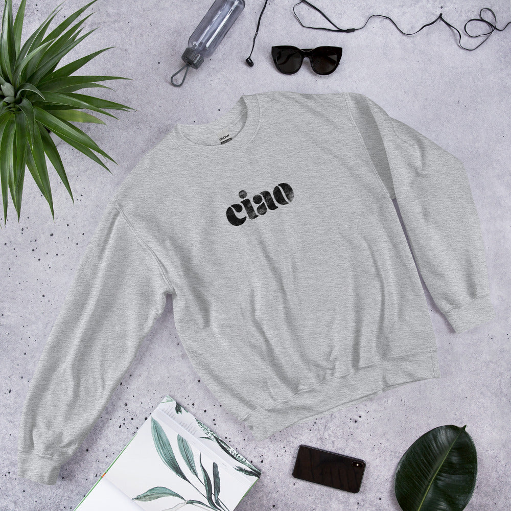 Ciao Unisex Sweatshirt