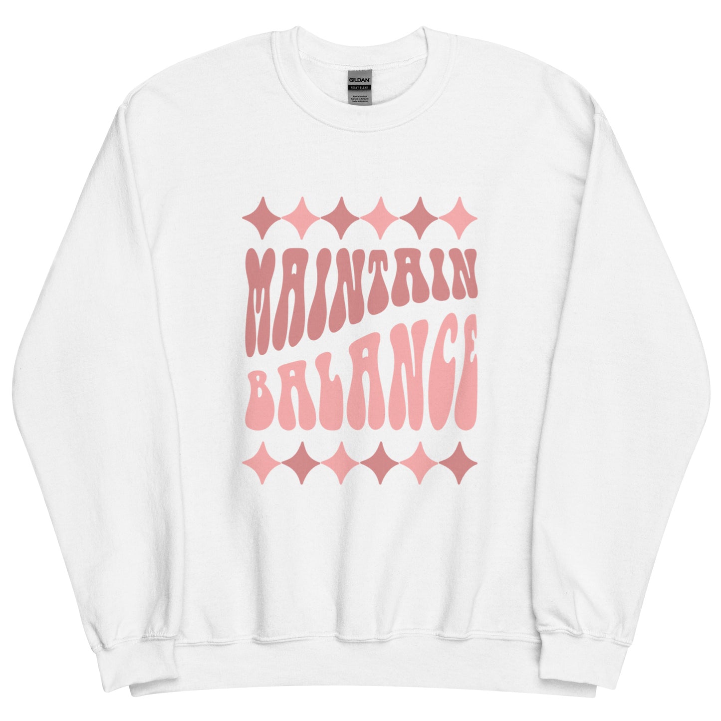 Maintain Balance Unisex Sweatshirt