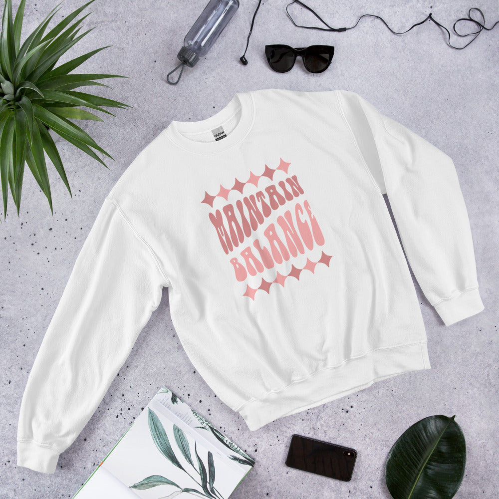 Maintain Balance Unisex Sweatshirt