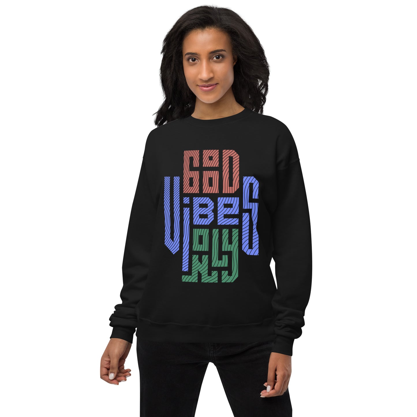 Good Vibes Only Unisex Fleece Sweatshirt