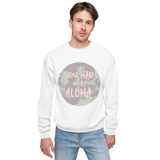 Aloha Unisex Fleece Sweatshirt