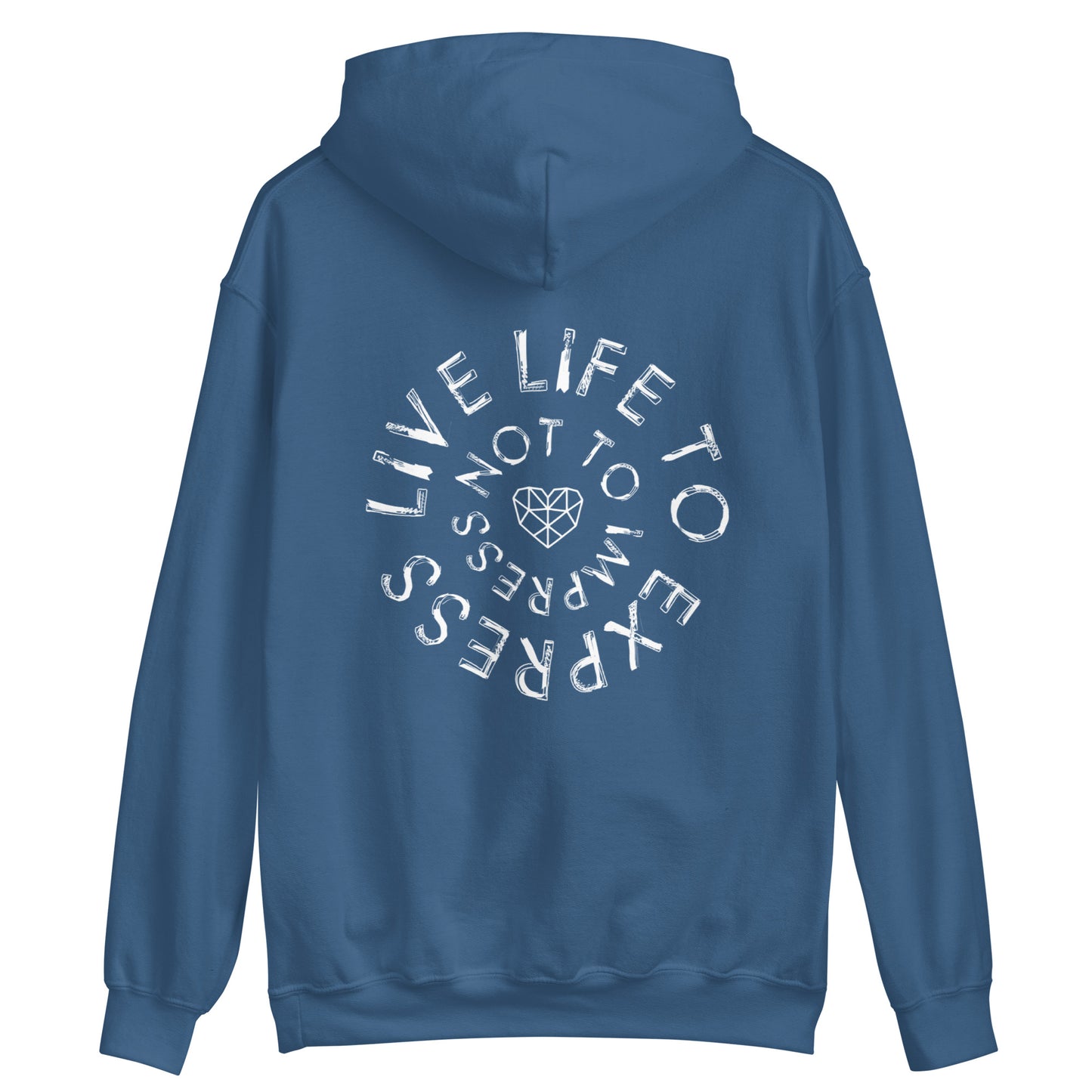 Live Life To Express Unisex Hoodie
