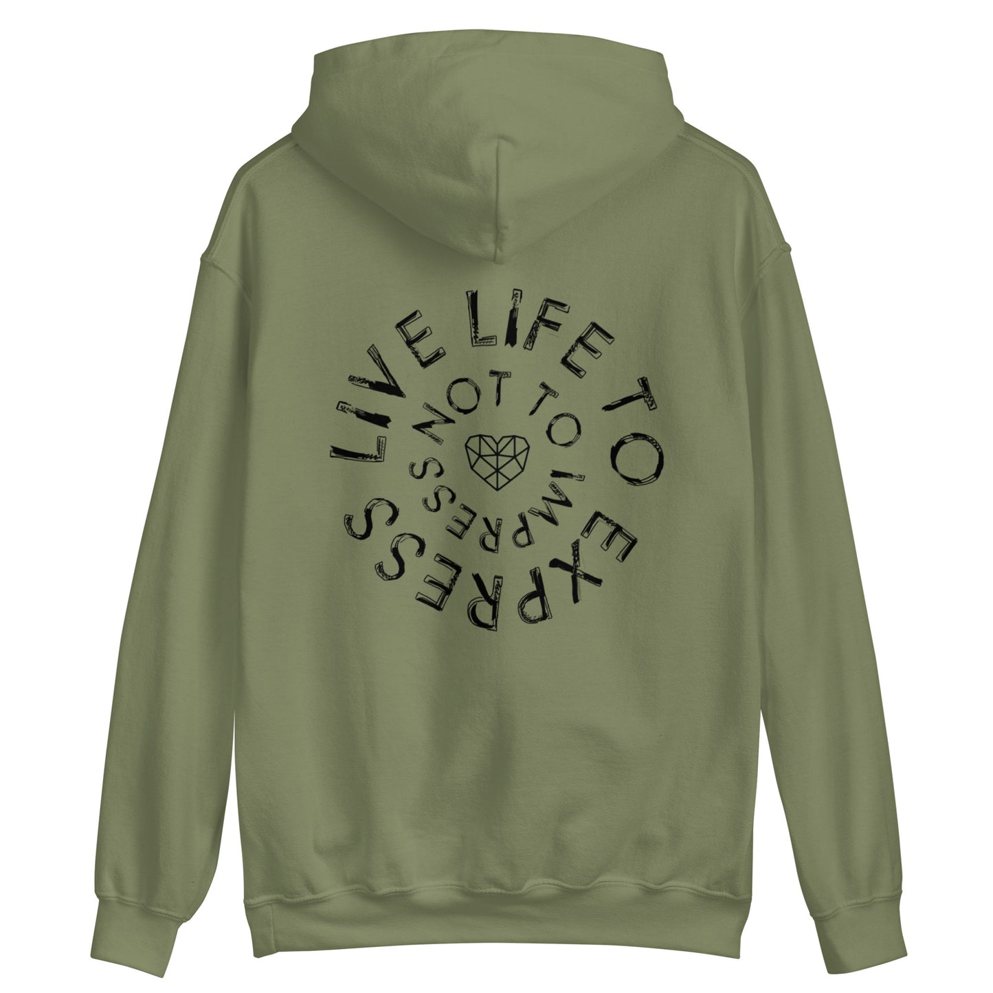 Live Life To Express Unisex Hoodie