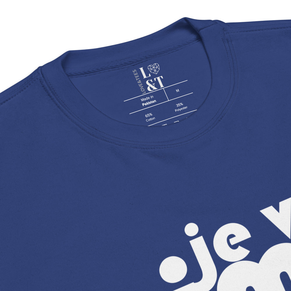 Je Vous Aime Tous Unisex Premium Sweatshirt