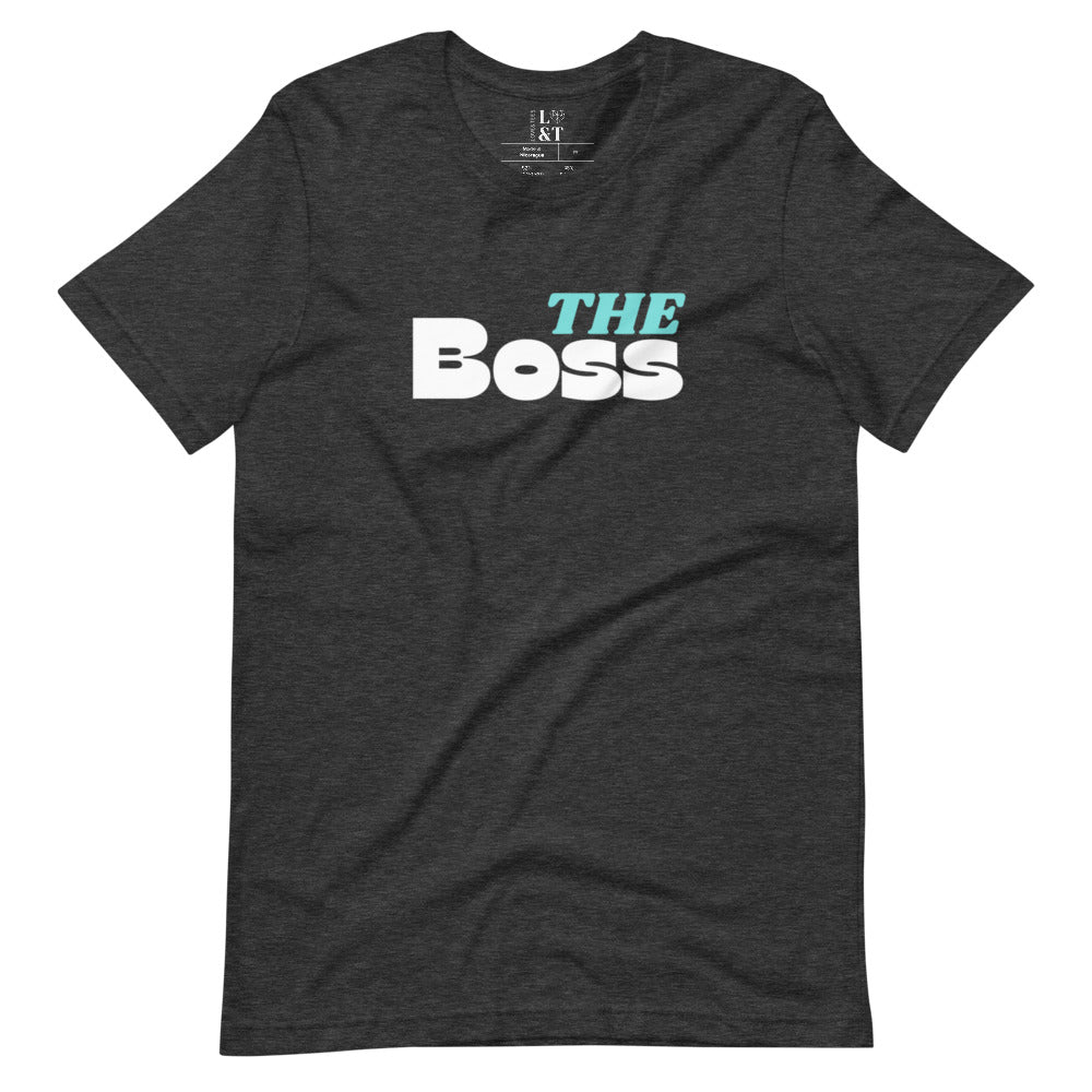 The Boss Short Sleeve Unisex T-Shirt
