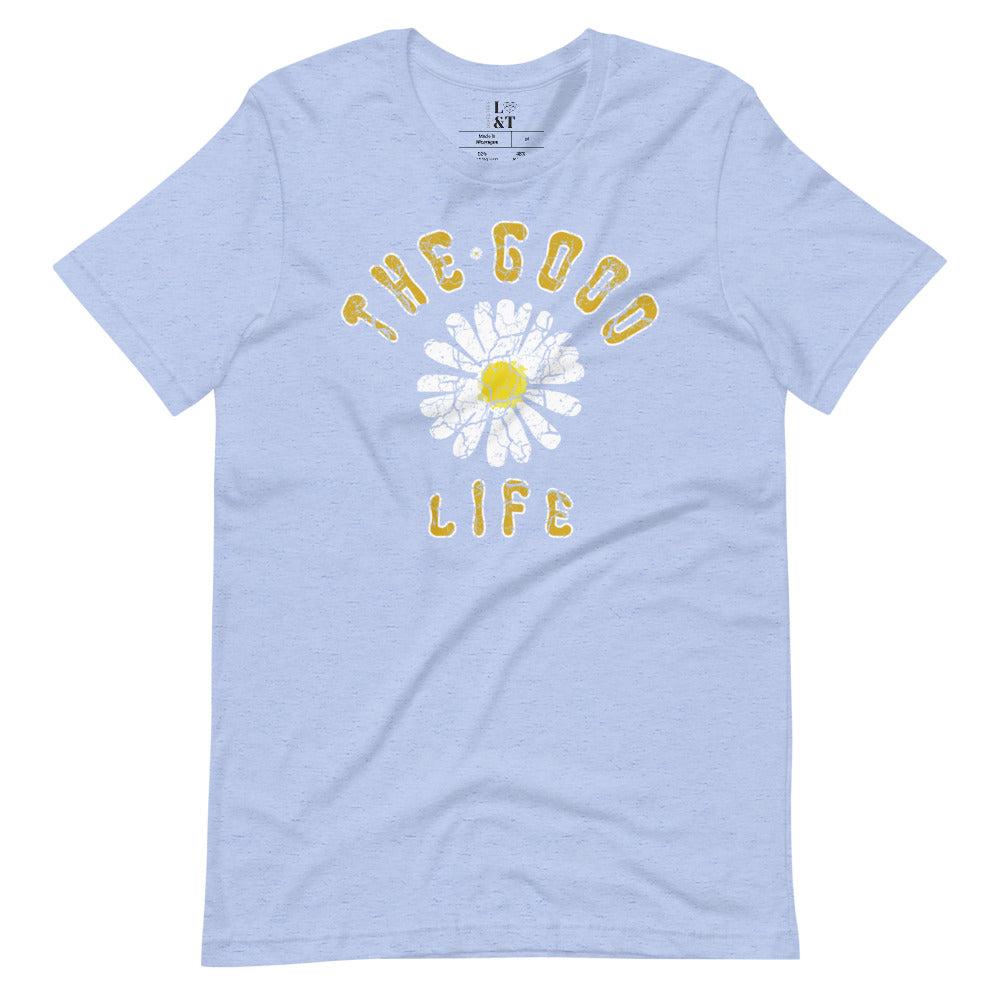 The Good Life Tee
