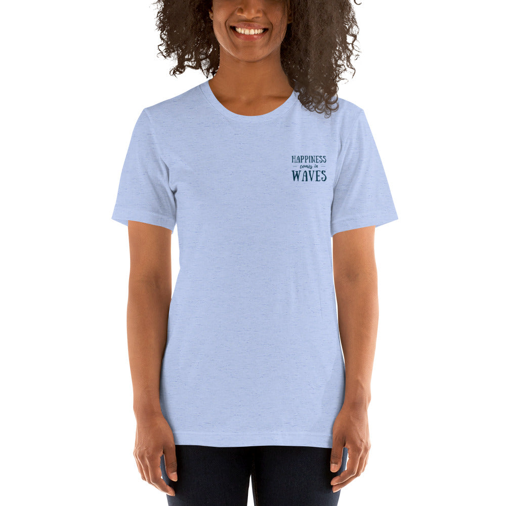 Happiness Comes In Waves Short Sleeve Unisex T-Shirt