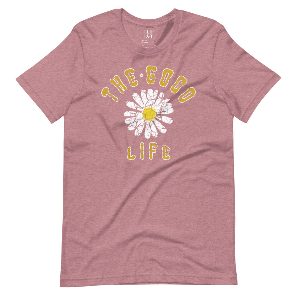 The Good Life Tee