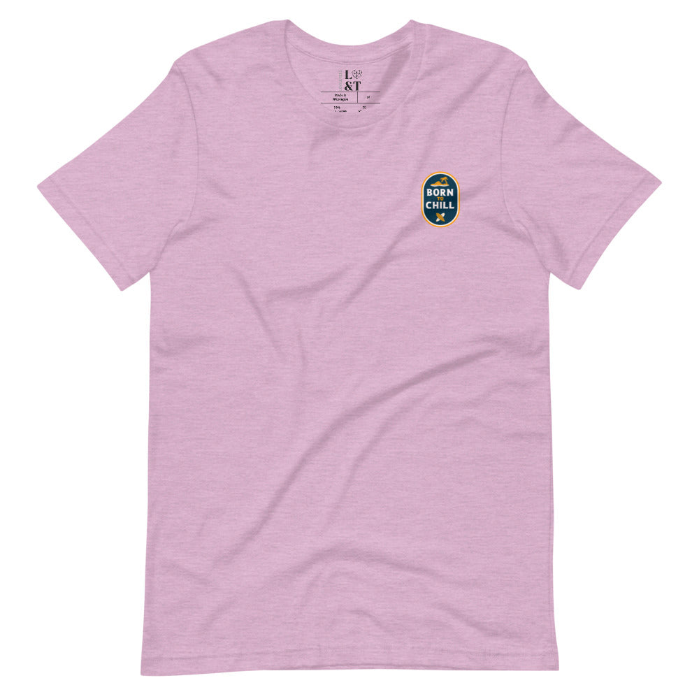 Born To Chill Short Sleeve Unisex T-Shirt