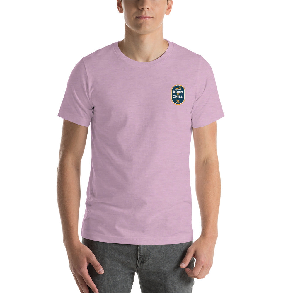 Born To Chill Short Sleeve Unisex T-Shirt