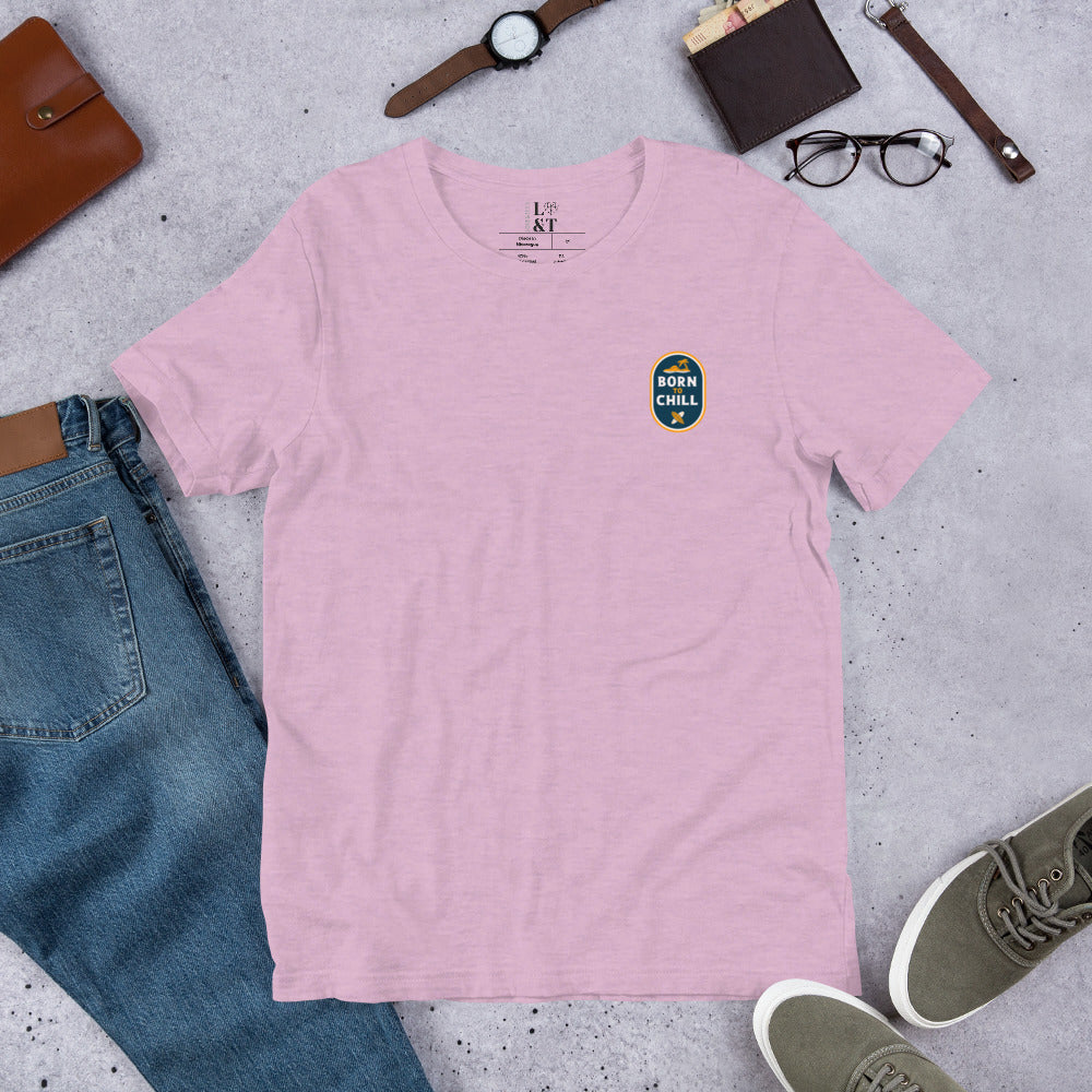 Born To Chill Short Sleeve Unisex T-Shirt