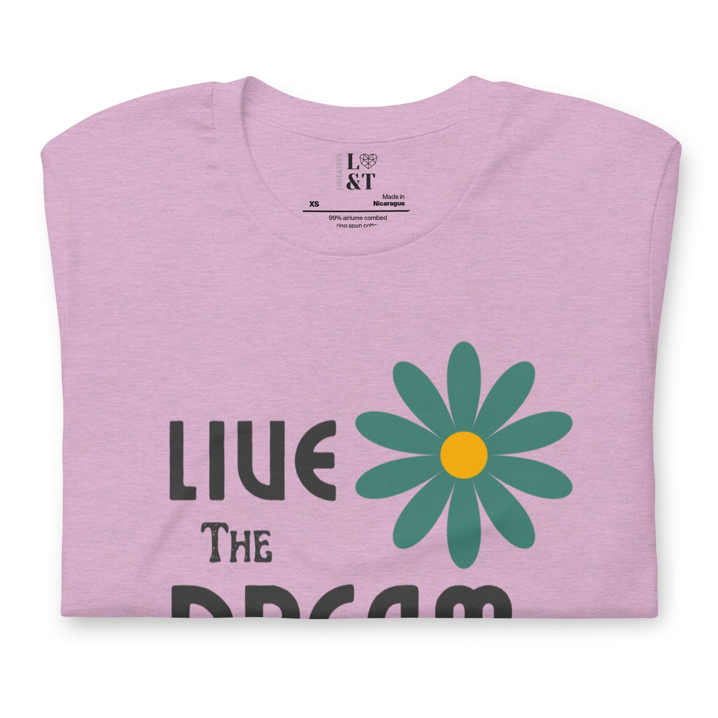 Live The Dream Unisex T-Shirt
