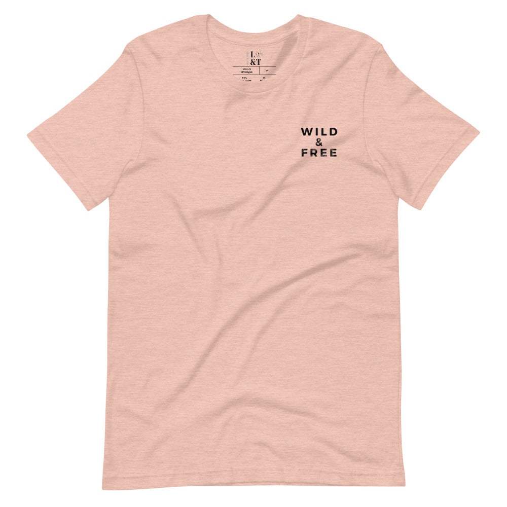 Wild And Free Short-Sleeve Unisex T-Shirt