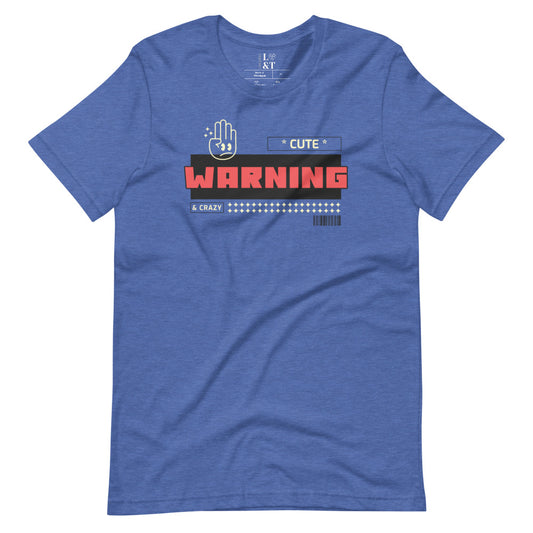 Warning Short-Sleeve Unisex T-Shirt