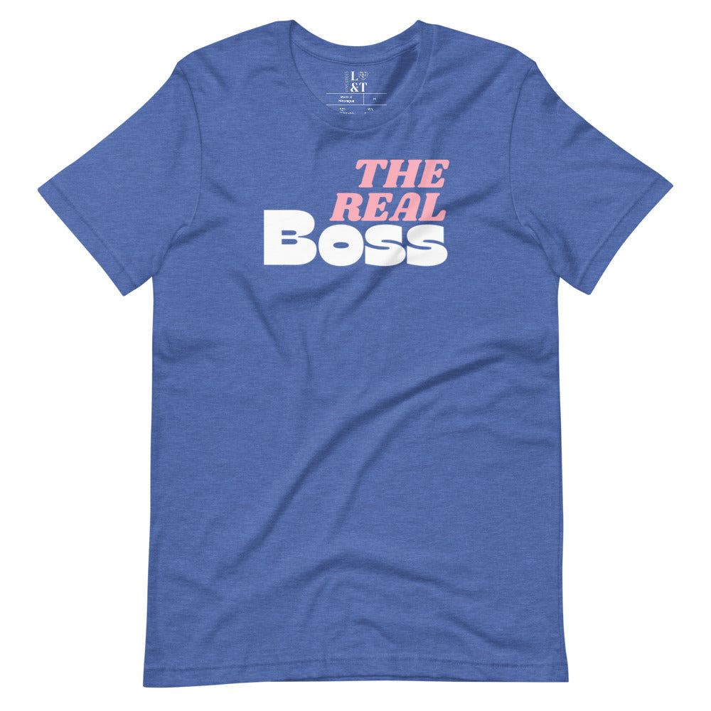The Real Boss Short Sleeve Unisex T-Shirt