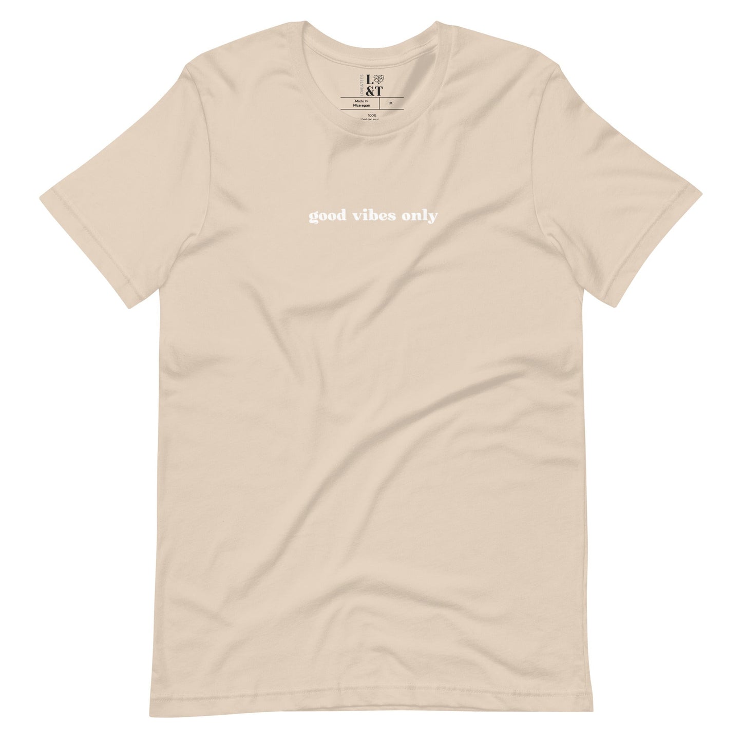 Good Vibes Only Unisex T-Shirt - Love&Tees