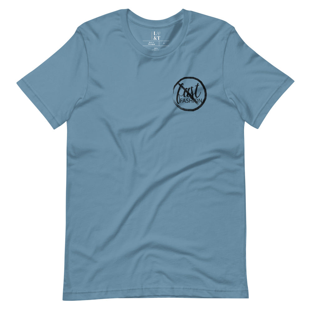 No Fast Fashion Unisex T-Shirt
