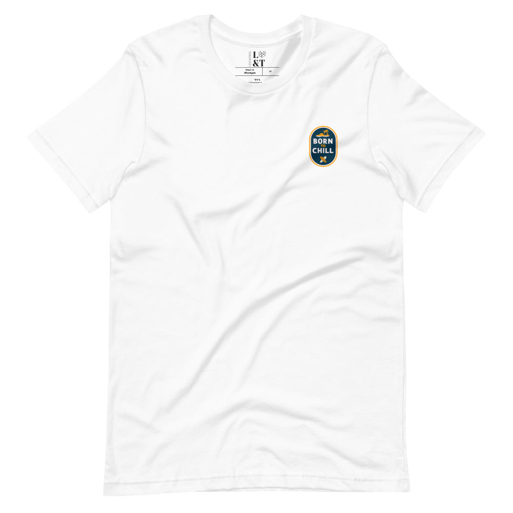 Born To Chill Short Sleeve Unisex T-Shirt