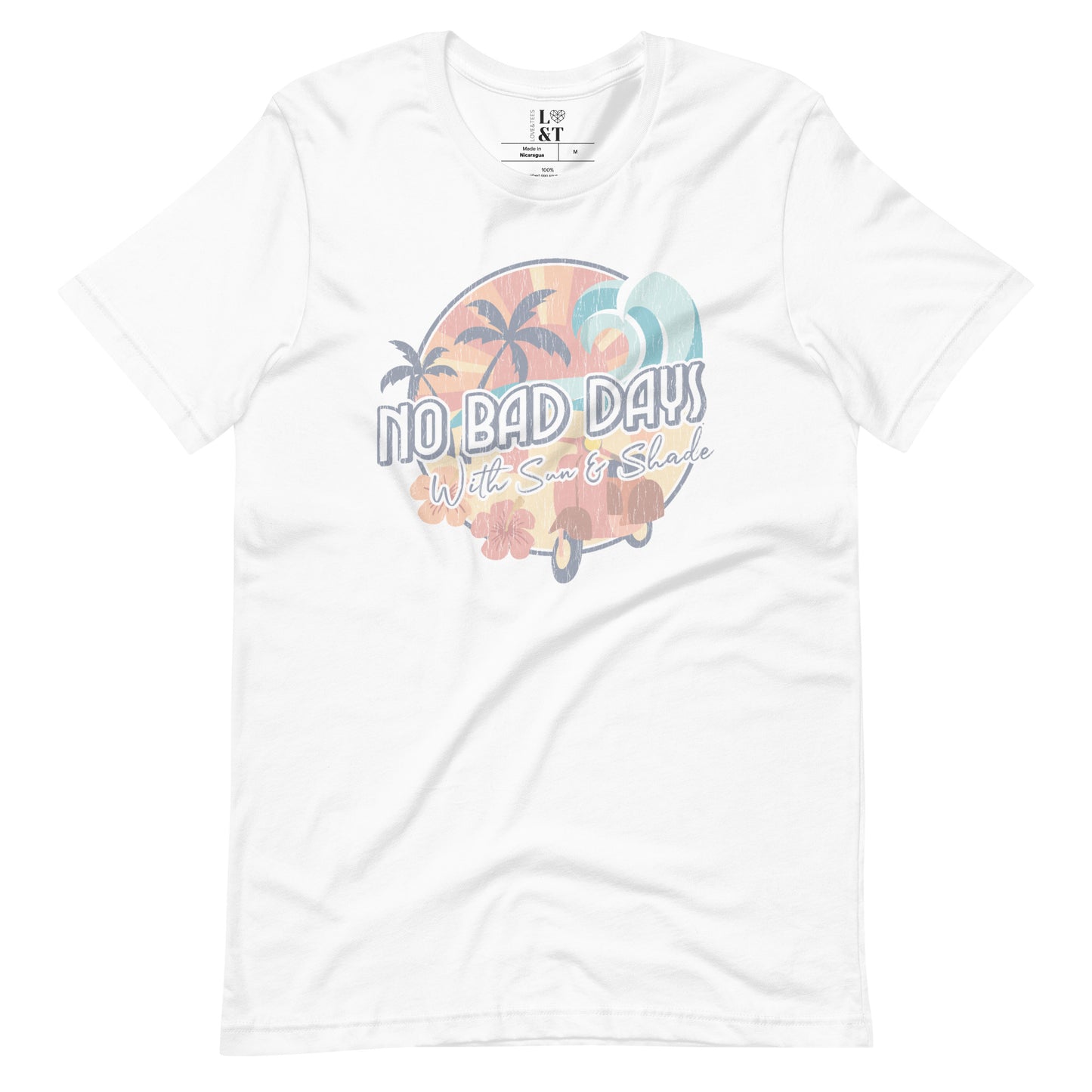 No Bad Days Unisex T-Shirt