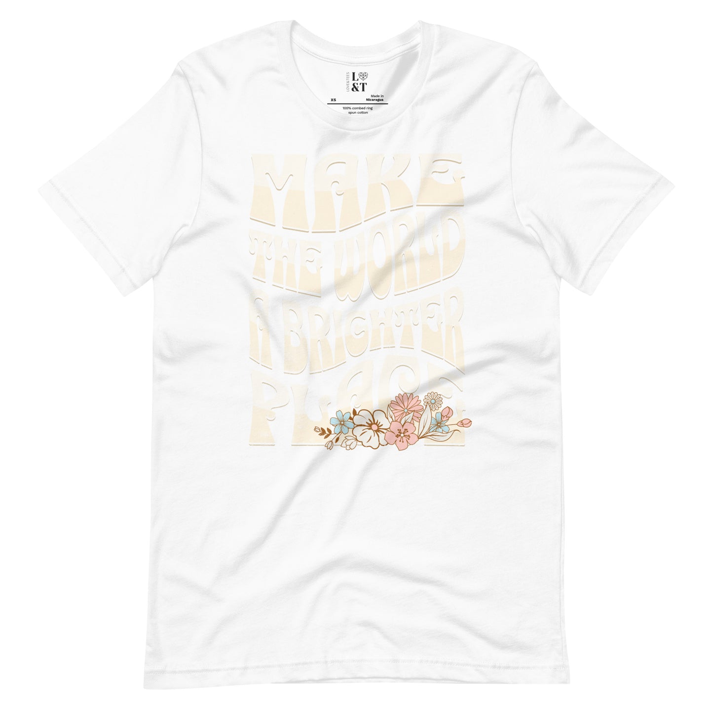 Make The World A Brighter Place Unisex T-Shirt