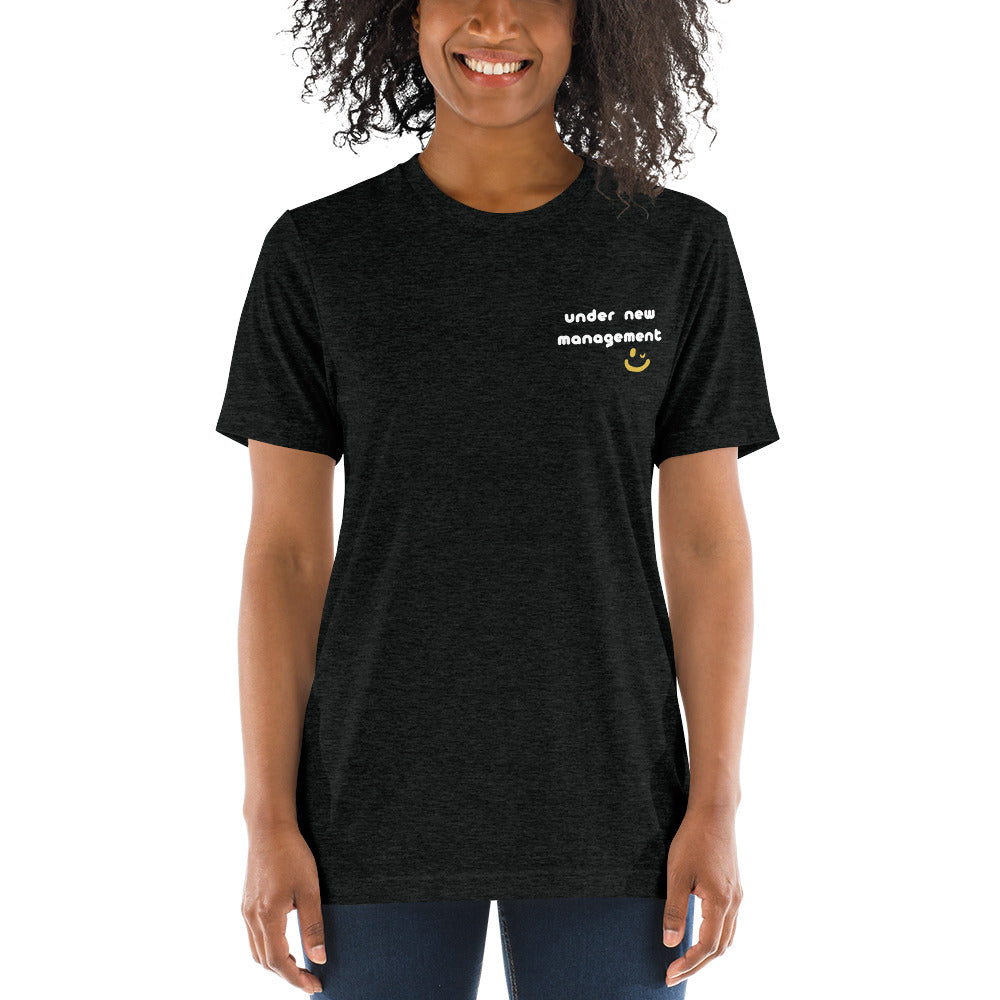Under New Management Tee