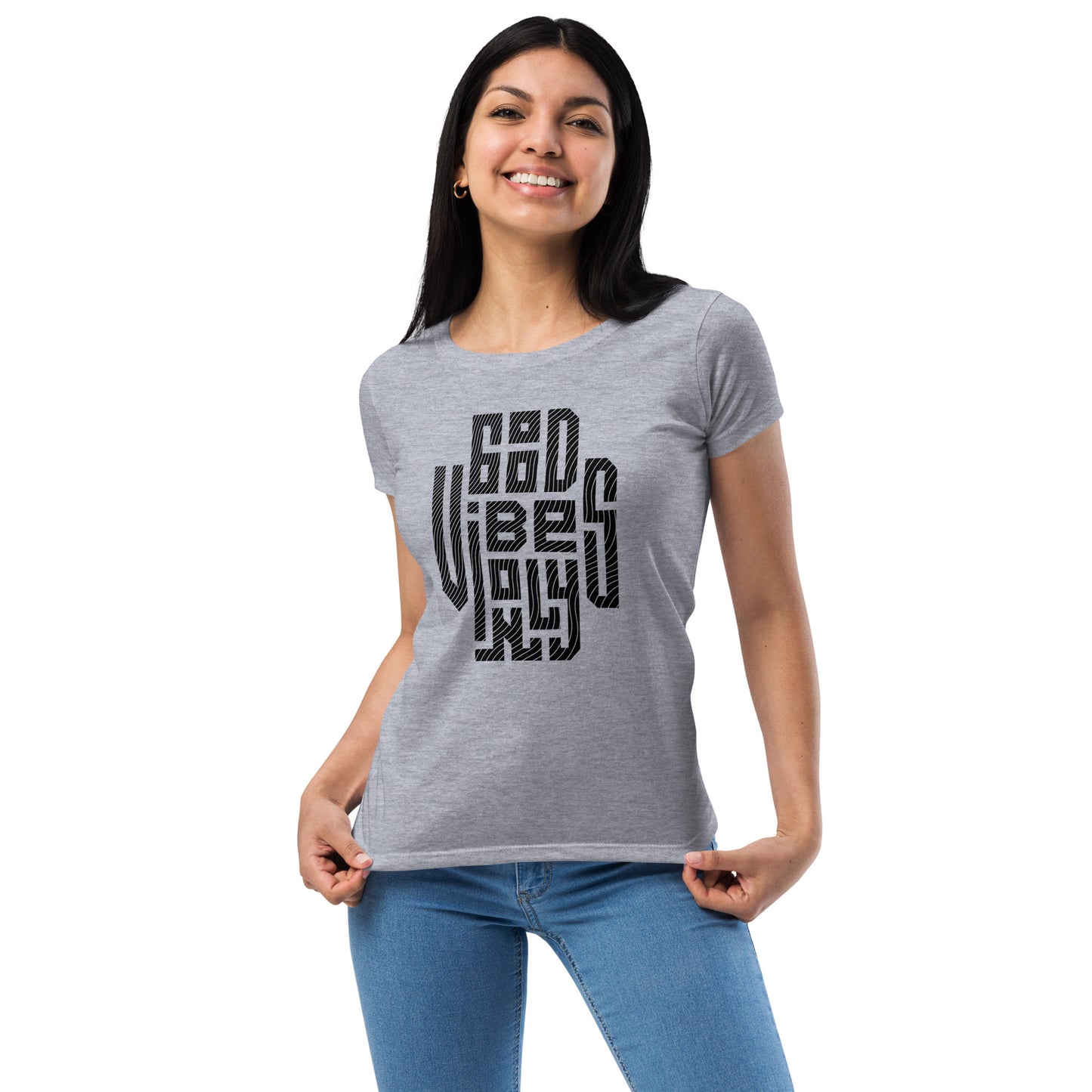 Good Vibes Only Women’s Fitted T-Shirt