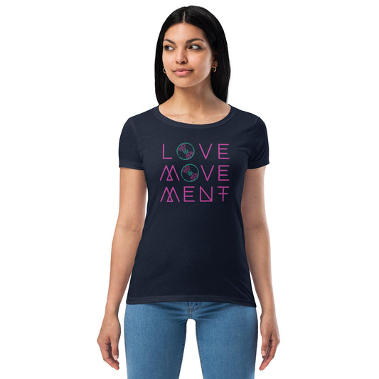 Love Movement Women’s Fitted T-Shirt
