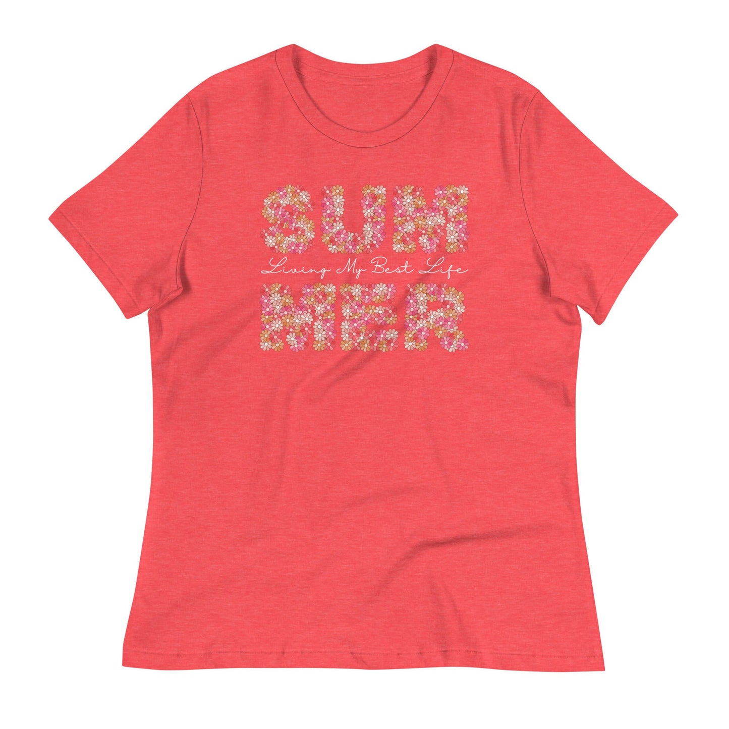 Living My Best Life Women's Relaxed T-Shirt