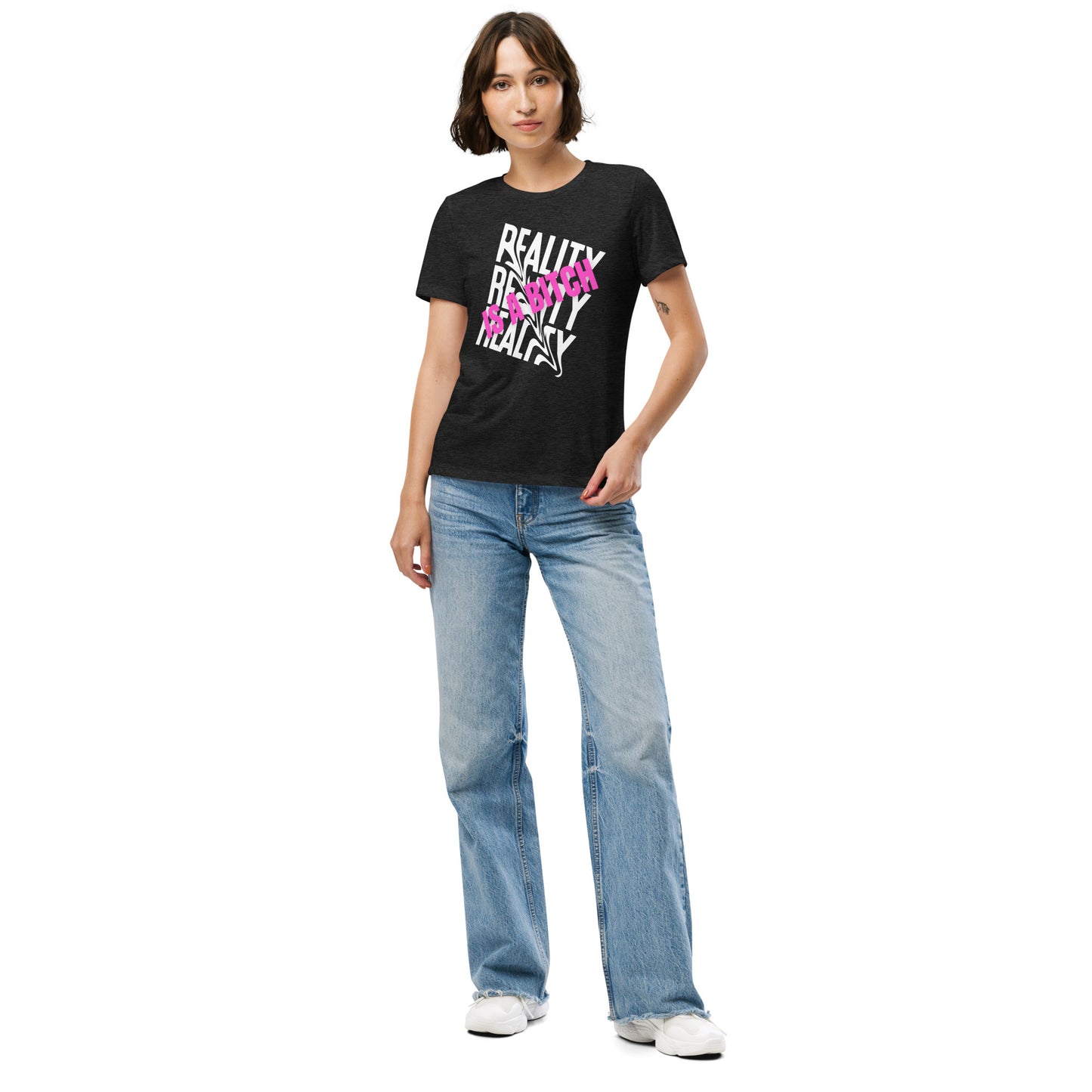 Reality Is A Bitch Women’s Relaxed Tri-Blend T-Shirt