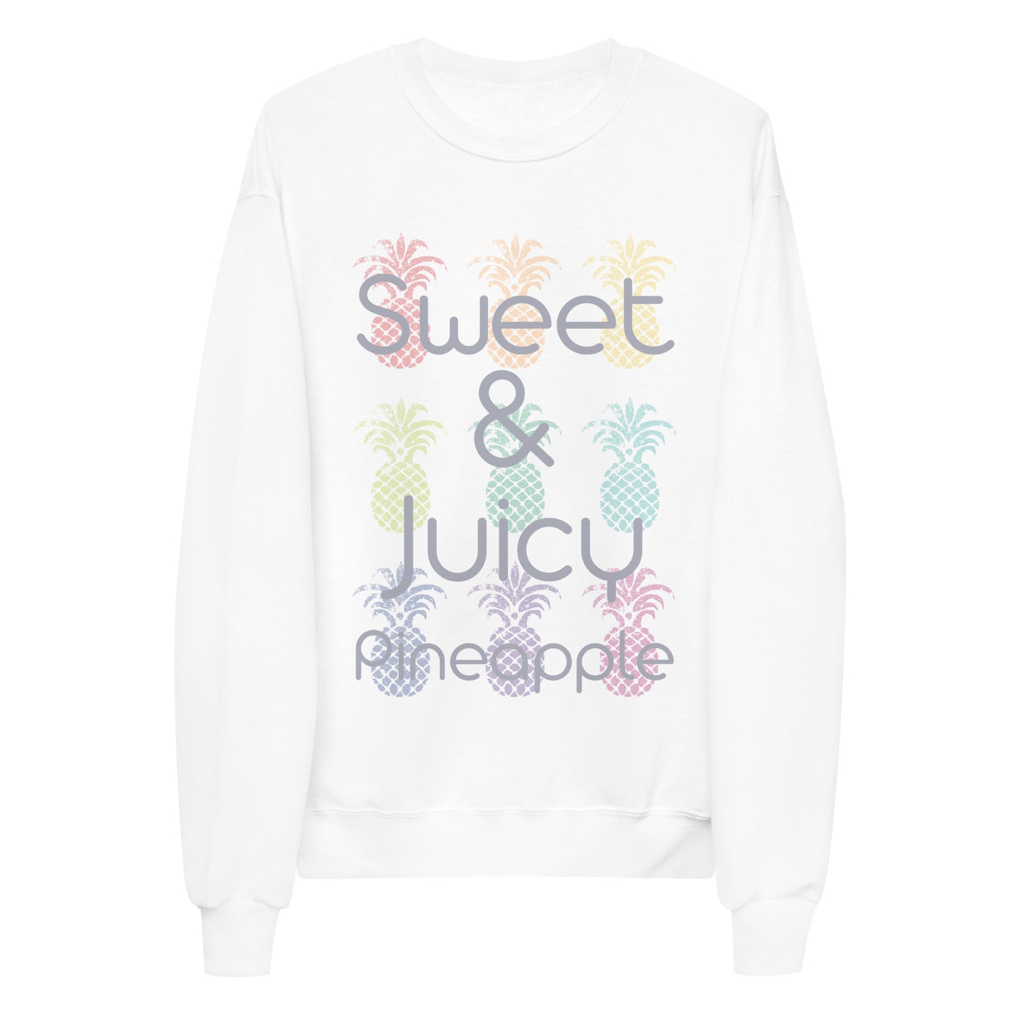 Sweet & Juicy Unisex Fleece Sweatshirt