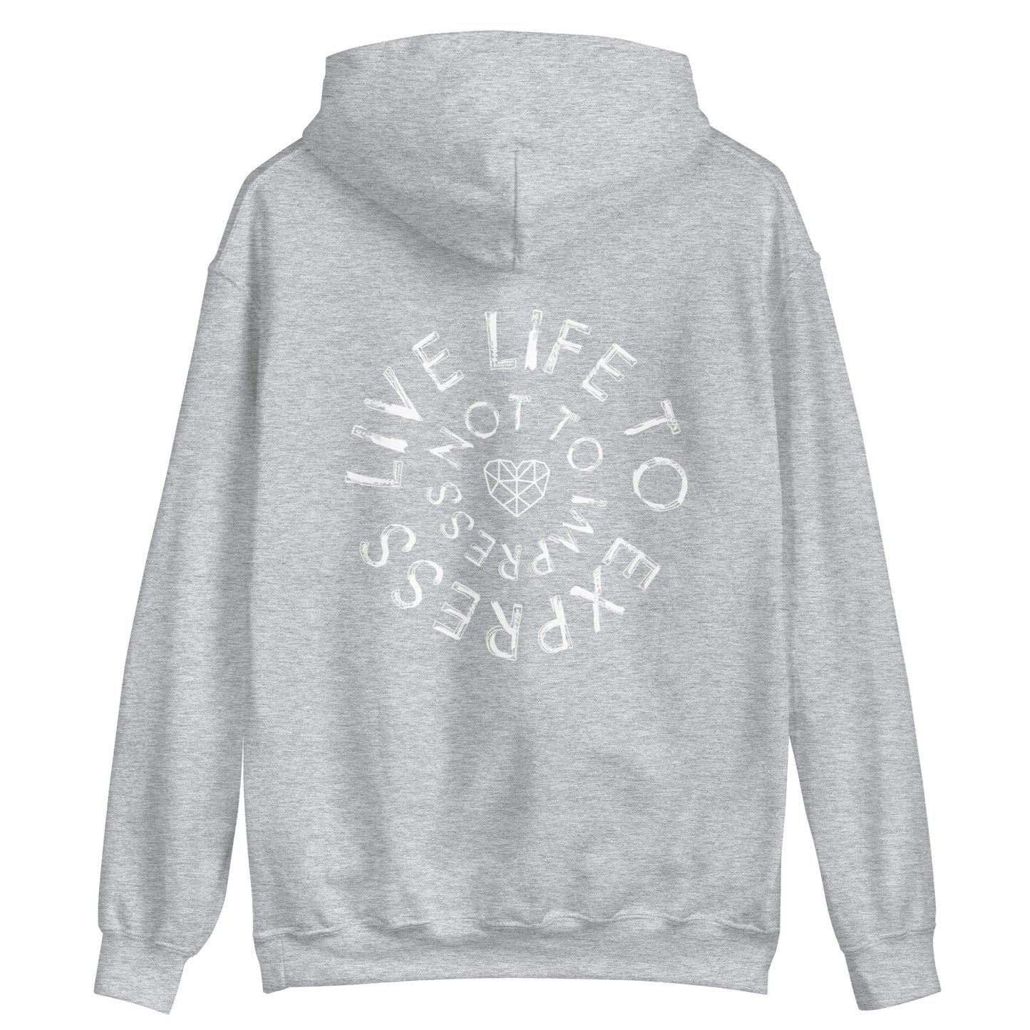 Live Life To Express Unisex Hoodie