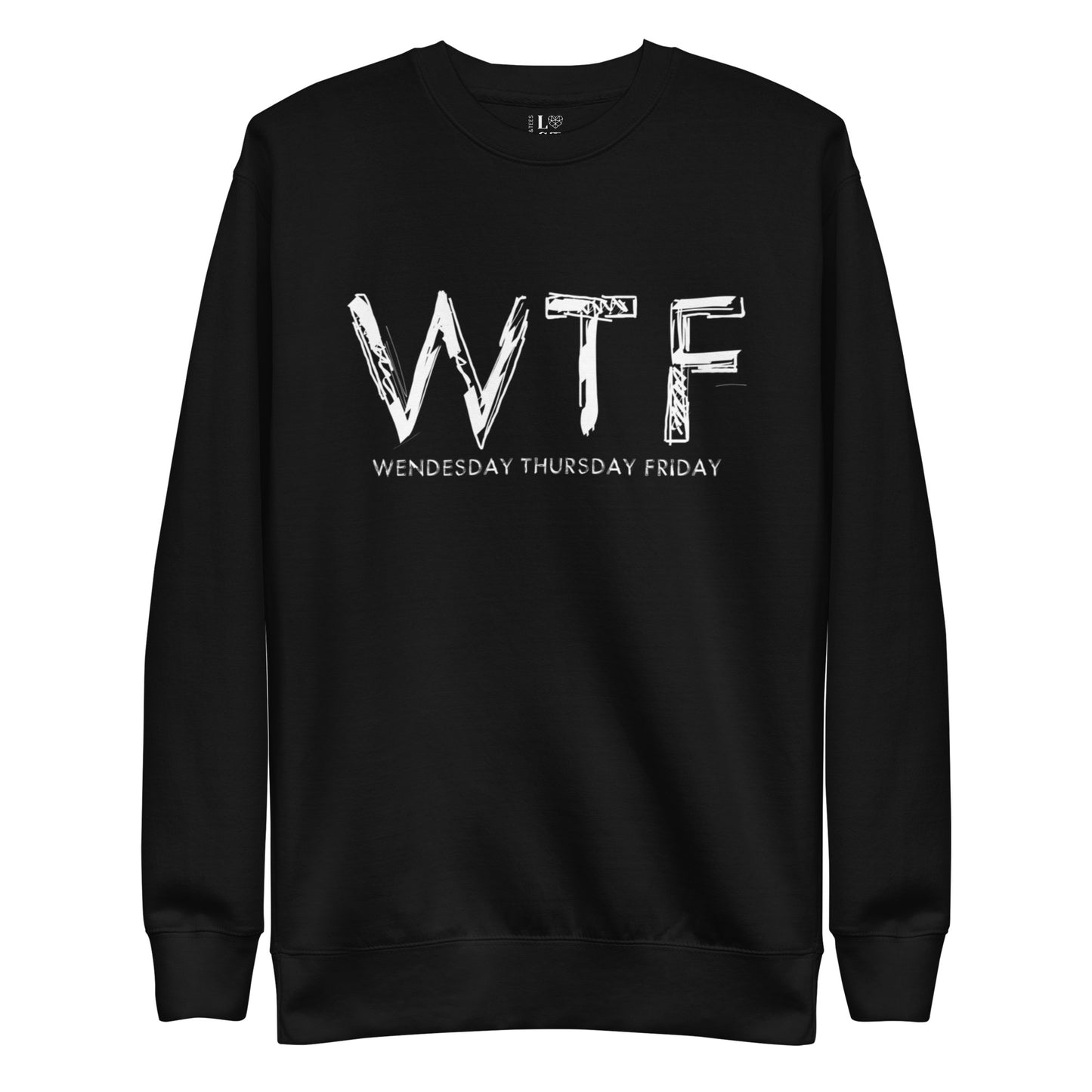 WTF Unisex Premium Sweatshirt