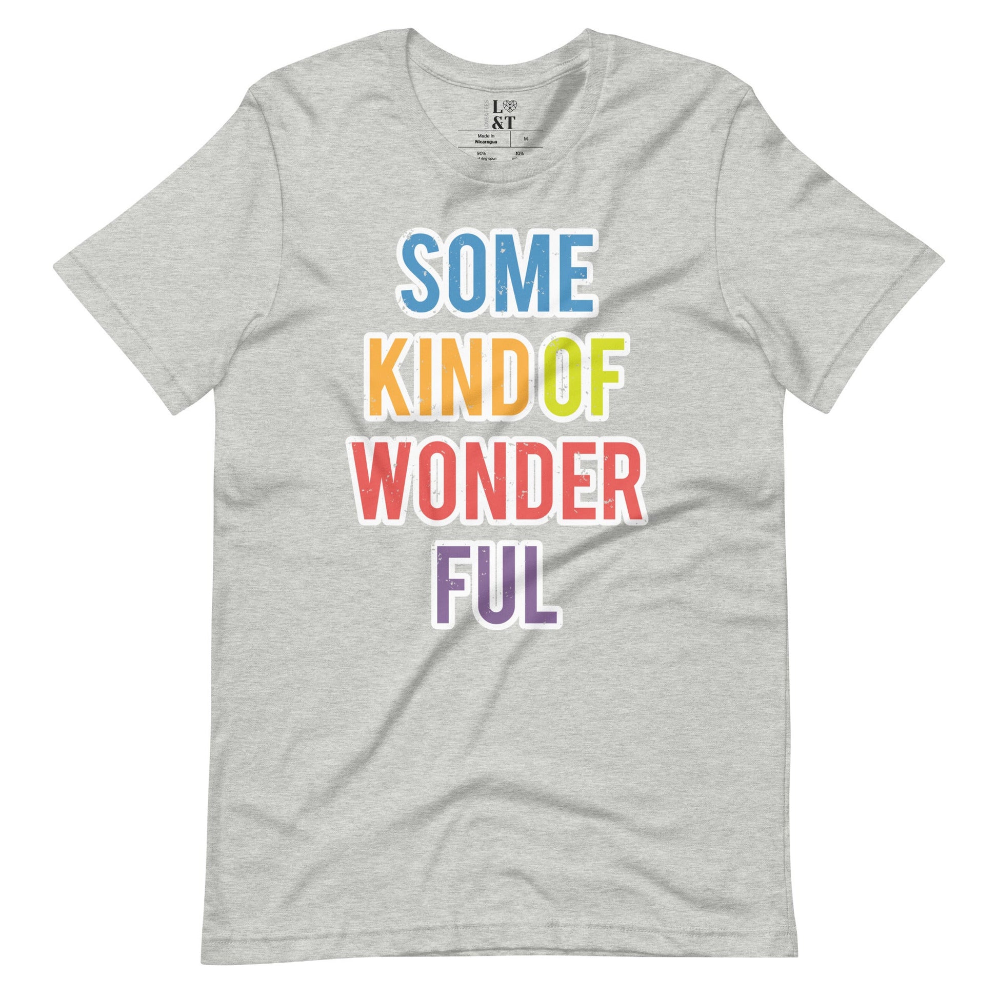 Some Kind Of Wonderful Unisex T-Shirt - Love&Tees