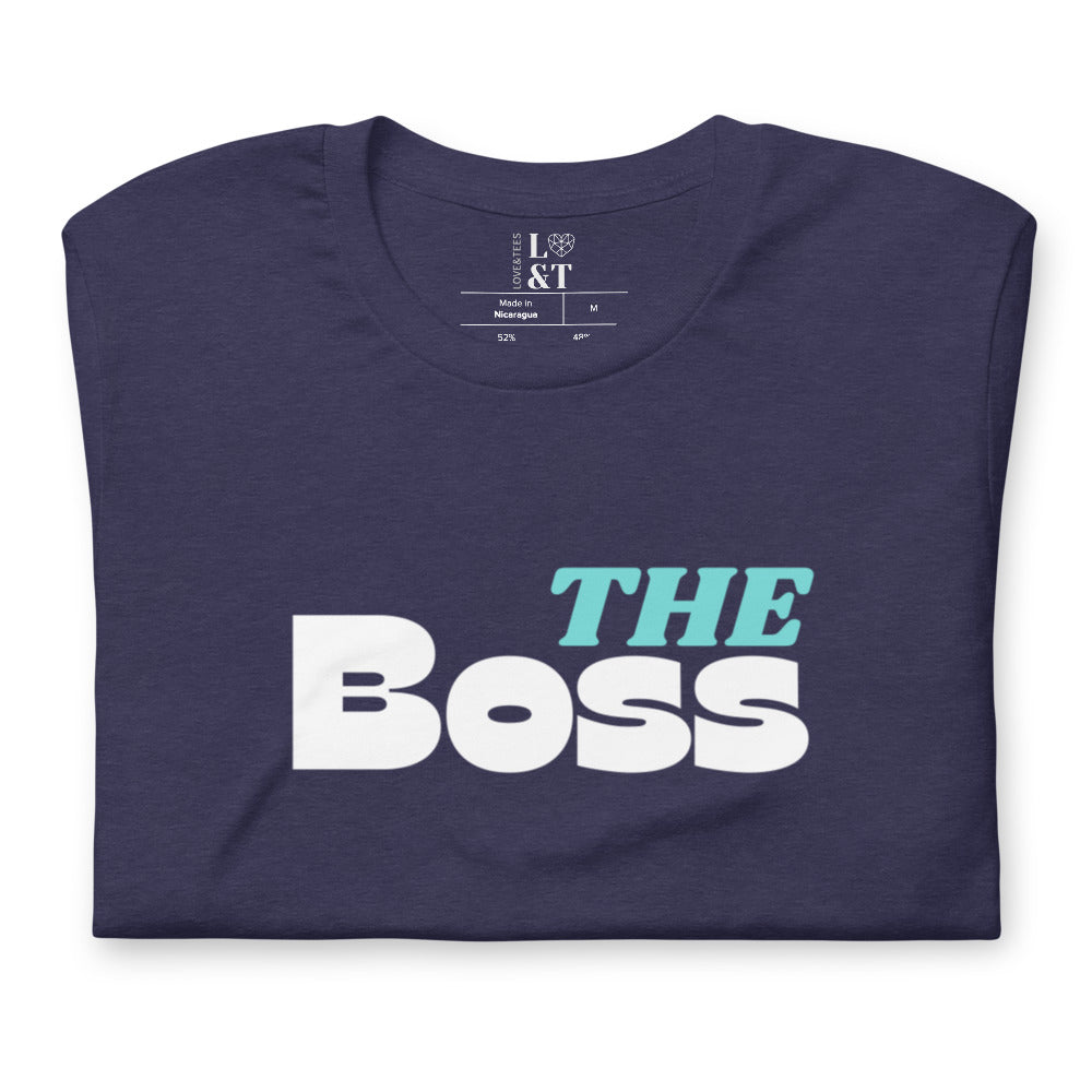 The Boss Short Sleeve Unisex T-Shirt