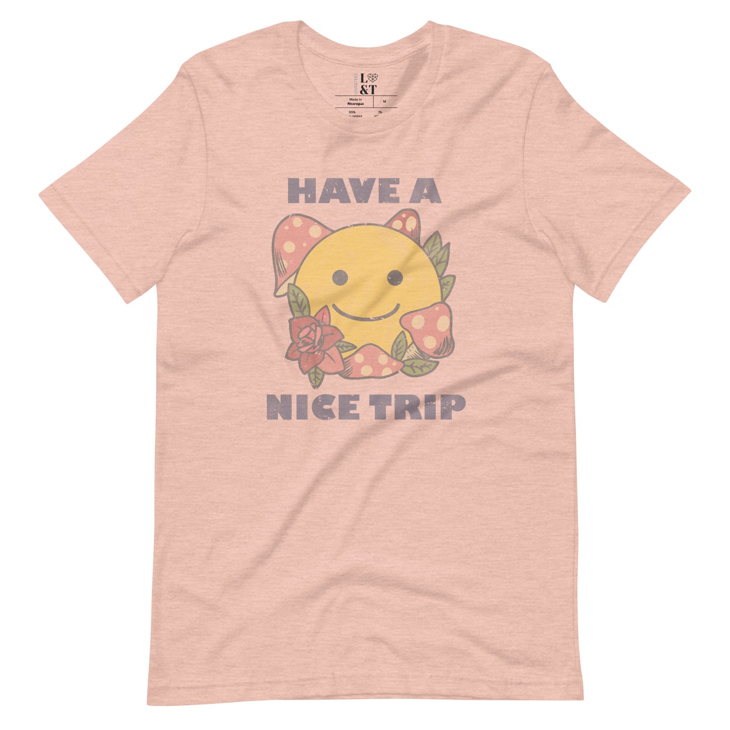 Have A Nice Trip Unisex T-Shirt