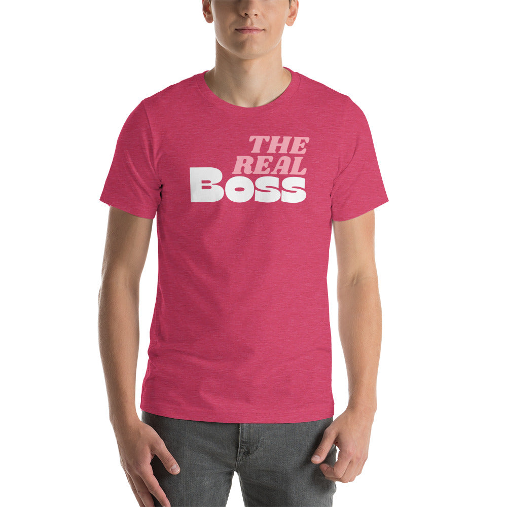 The Real Boss Short Sleeve Unisex T-Shirt