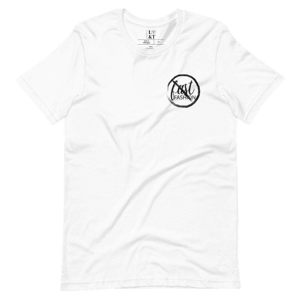 No Fast Fashion Unisex T-Shirt