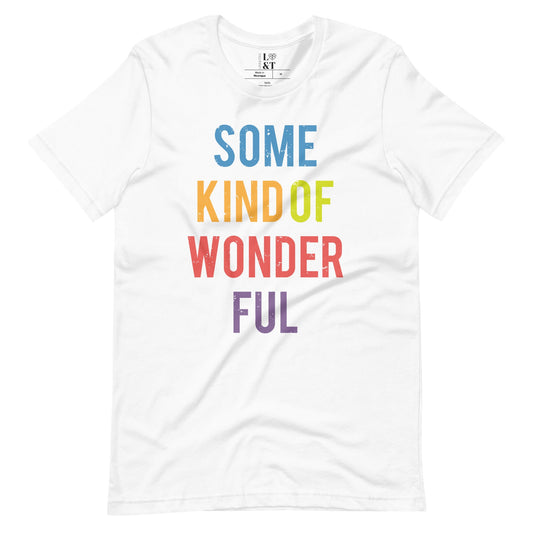 Some Kind Of Wonderful Unisex T-Shirt - Love&Tees