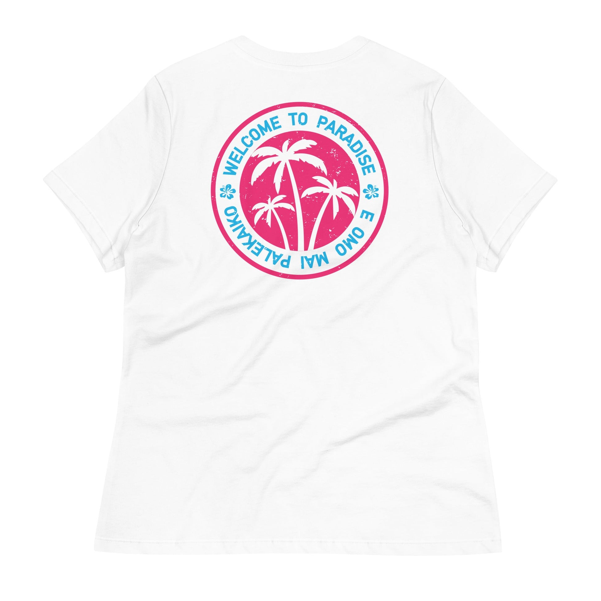 Welcome To Paradise Women's Relaxed T-Shirt - Love&Tees